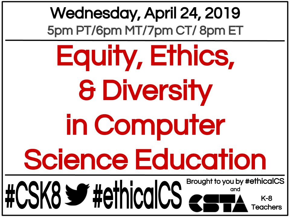 VisionsByVicky's tweet image. #csk8 is excited to team up with #ethicalCS for a chat this Wednesday, 4/24, at 5pm PT/8pm ET. We&apos;re talking about Equity, Ethics, &amp;amp; Diversity in Computer Science Education. Please join us!
