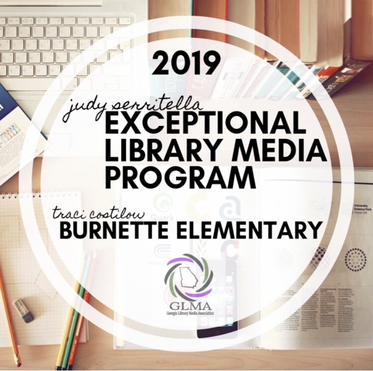 GCPSLibraries's tweet photo. Congrats to Burnette ES media Specialist Traci Costilow! @BurnetteBooks is a 2019 Judy Serritella Exceptional Library Media Program! Traci hosts and leads programs such as Meet Me at the Library, 40 Book Challenge, and App Smackdown. #GaLibChat #Futurereadylibs #EMP19 #GLMA https://t.co/D4xztHIlZ8