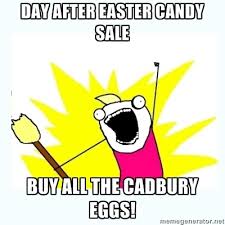 Who raided the stores today?#Sale #Candy #Easter