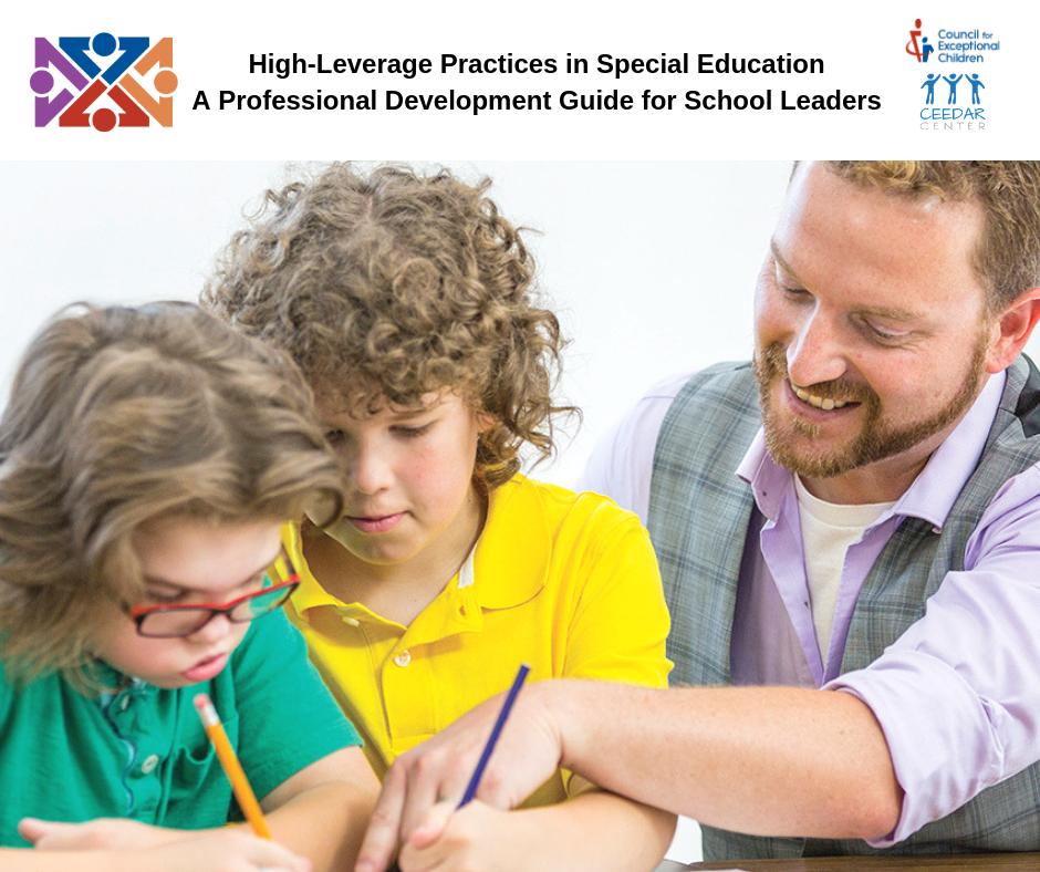 CECMembership's tweet image. FREE DOWNLOAD - High-Leverage Practices in Special Education A Professional Development Guide for School Leaders. Your road map to enhancing teaching with HLPs. @CeedarCenter #HighLeveragePractices ow.ly/32fg30otltL