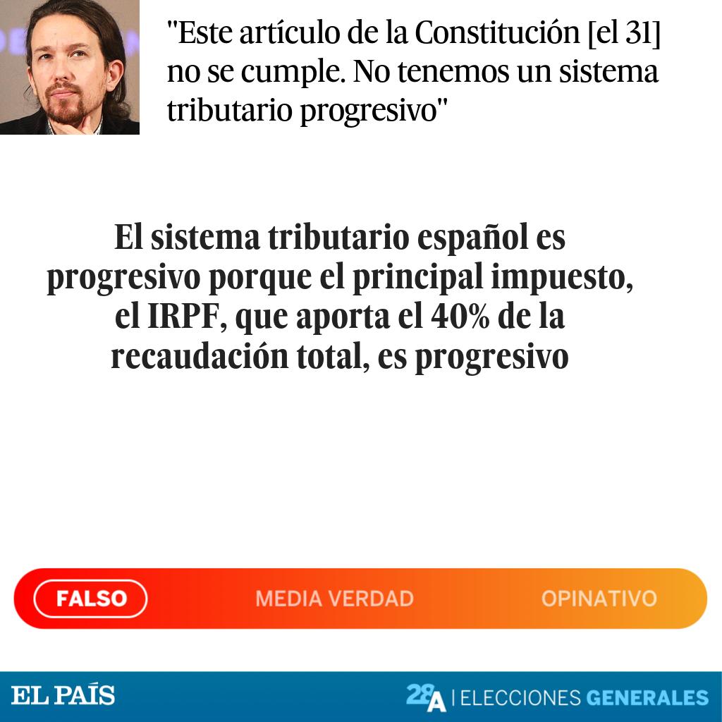 el_pais's tweet photo. El verificador de EL PAÍS en #ELDEBATEenRTVE  | Iglesias ha leído el artículo 31 de la Constitución para defender  la bajada de impuesto para las clases trabajadoras. Pero ha dicho que el sistema tributario no es progresivo. Y eso es falso https://t.co/vlMdiyhMxx https://t.co/eu14Kbrldj