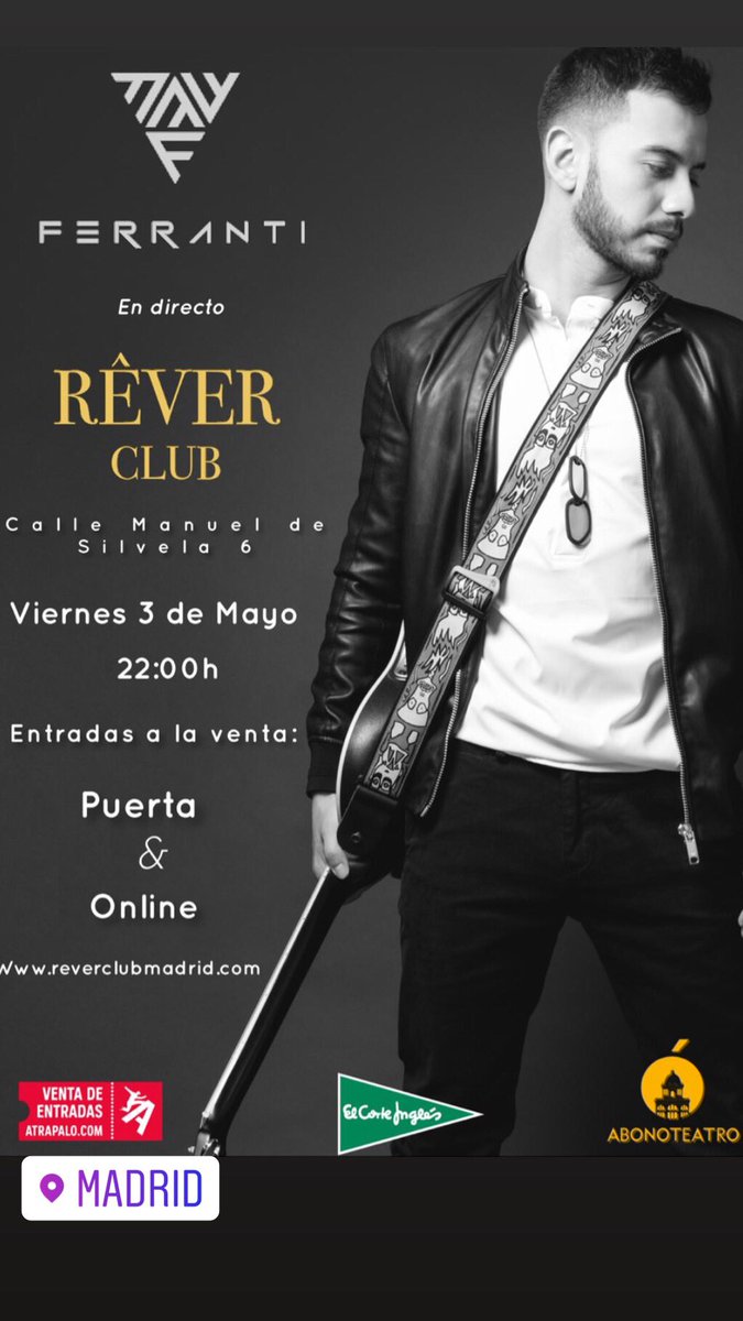 FerrantiMusica's tweet photo. #Madrid nos vemos este próximo 3 de mayo en Revër CLUB .. entradas a la venta https://t.co/VzN1B80UXG @elcorteingles https://t.co/ocUAbSEFBq