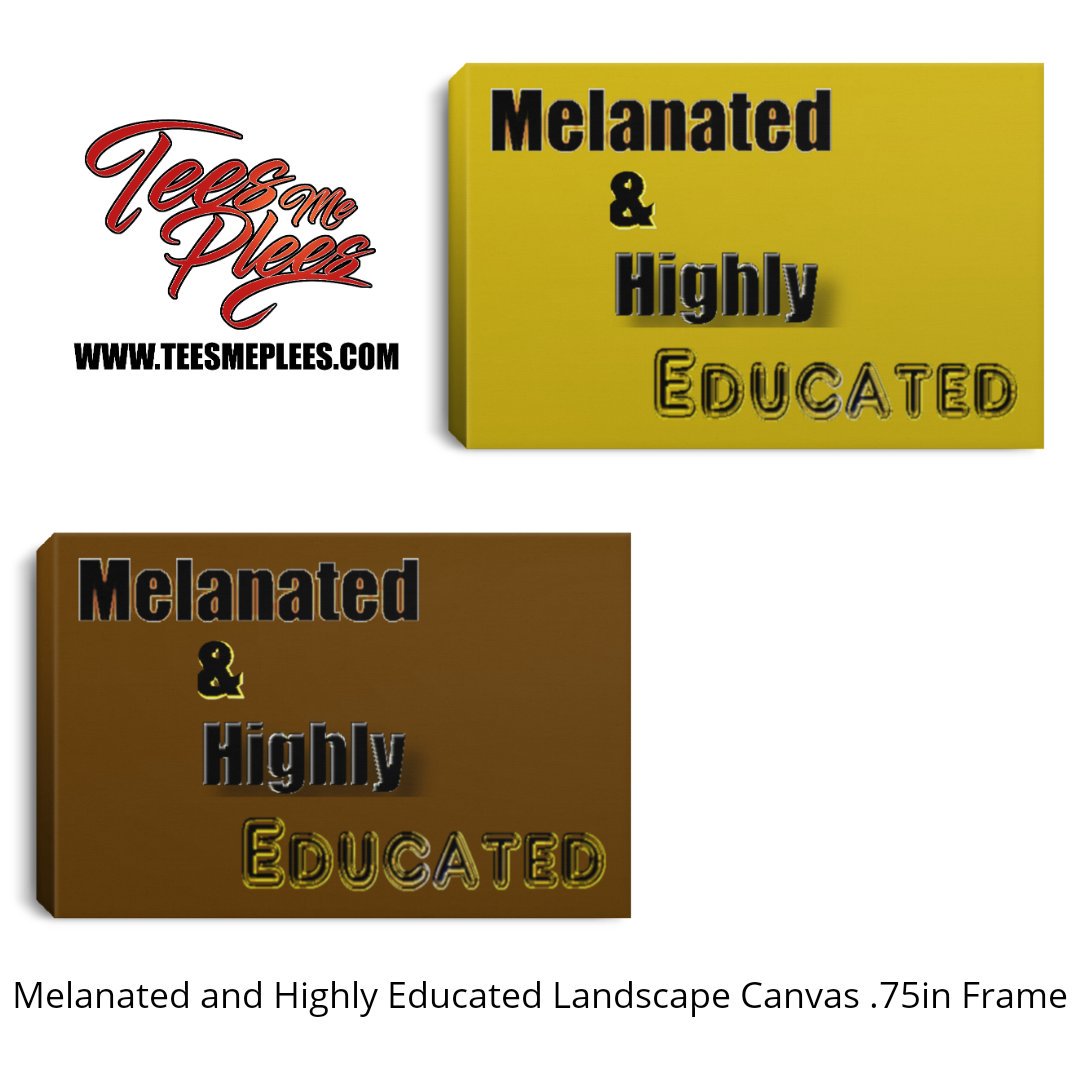 teesmeplees's tweet photo. Melanated and Highly Educated people is a small statement that say big things. 👌🏾🎓😁

On the site search: "Melanated and Highly Educated Collection"
#teesmeplees #melanin #melaninpoppin #melaninmagic #highlyeducated #hbcu #college #university #hiphop #urban #buyblack #asiatic https://t.co/5tdMWsc4iR