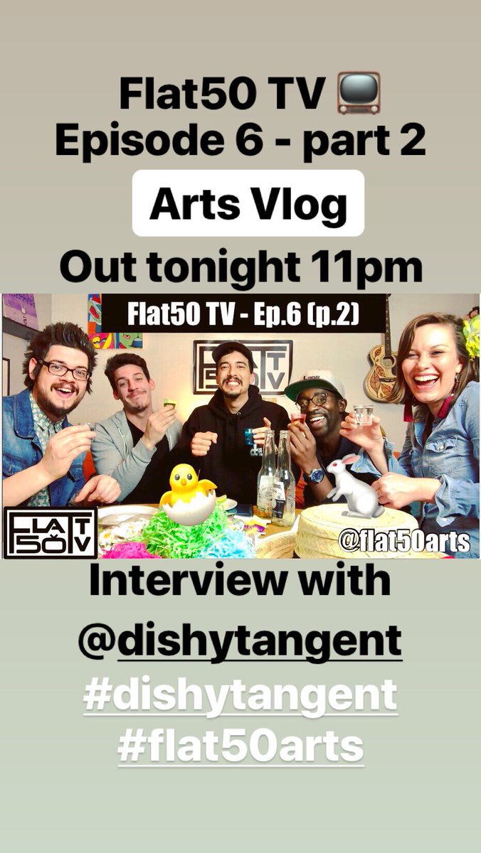 flat50arts's tweet photo. Flat50 TV πΊ Episode 6 (part 2) Easter special with @DishyTangent out tonight 11pm - watch here: https://t.co/O7kS67CXGV π #flat50arts #youtube #premiere #artsvlog #interview #musictalk #newmusic #culture #vlog #eastlondon #dishytangent with hosts @PMJ_Arts & @katethomasmusic https://t.co/XKfPY8DXOp