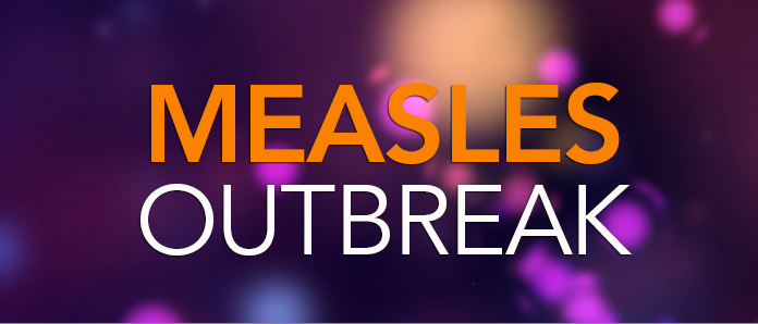 Measles Outbreak