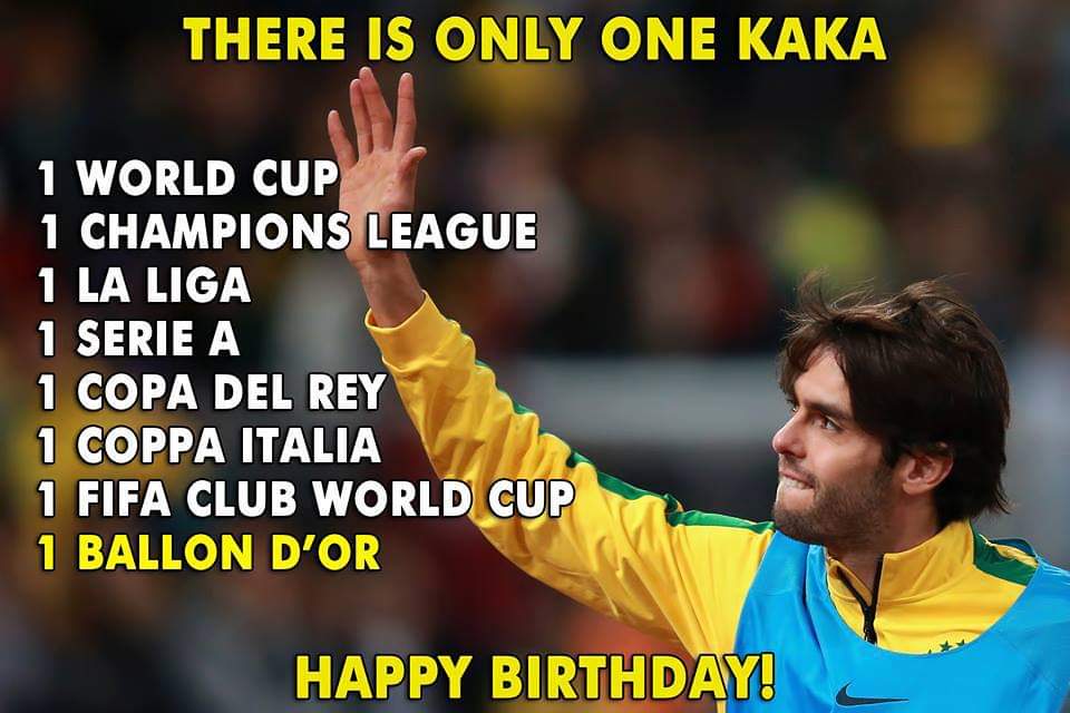 Happy Birthday, Kaká  