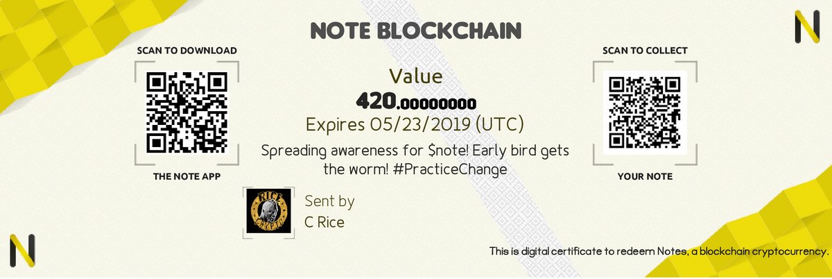 RiceTVx's tweet image. More FREE $NOTE! 
The early bird gets the worm. 
420 #Note up for grabs! 

Download the @BlockchainNote &amp;amp; scan. #PassTheNote #PracticeChange