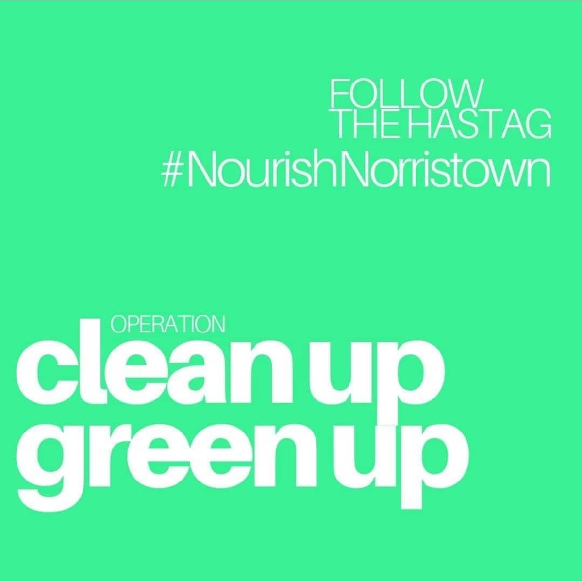 Justice4Nya's tweet photo. #NourishNorristown Commit to cleaning and greening beautiful #Norristown this #EarthDay https://t.co/77LmzKqlVa