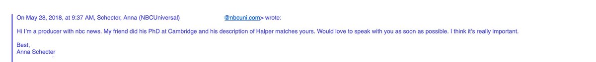 Here is how NBC burst into my life. Context: In May 2018, Stefan Halper was exposed as a spy. I suddenly realised that I have been dragged into a massive scandal. I gave an interview to the Times of London. Then I receive this email from NBC. (1)