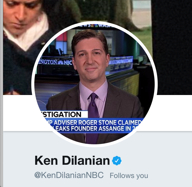 Then I noticed that I acquired some strange followers on twitter. I asked the NBC producer, 'Who is Ken Dilanian?' she went quiet and then responded 'why are you asking?'. (10)