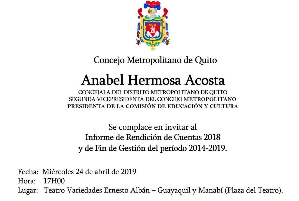 Este 24 de abril te invitamos al Informe de Rendición de Cuentas 2018 y de Fin de Gestión del período 2014-2019 de <a href="/bellhermosa/">Anabel Hermosa</a> desde las 17:00 en el Teatro Variedades.

Te esperamos...

#AmorRevoluciónYLibertad 

<a href="/MashiRafael/">Rafael Correa</a> @BancadaRC_