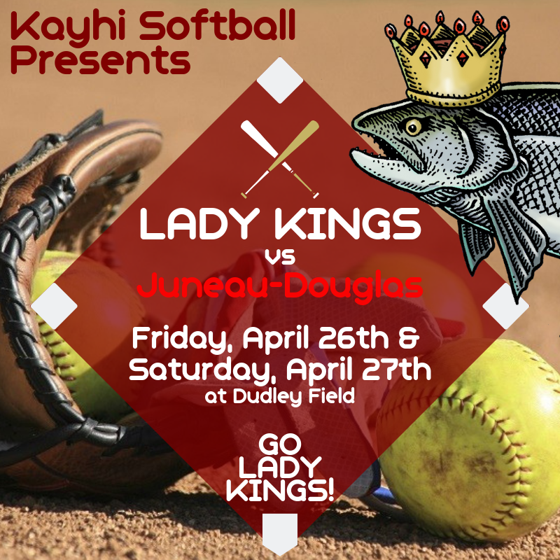The Lady Kings Softball team is home this weekend taking on Region V rival Juneau-Douglas. Come on out to Dudley Field and cheer on our Lady Kings!

Friday, April 26th
JV - 3:00 PM
V - 6:00 PM

Saturday, April 27th
JV - 10:00 AM
V - 1:00 PM
V - 4:00 PM 
JV - 6:30 PM