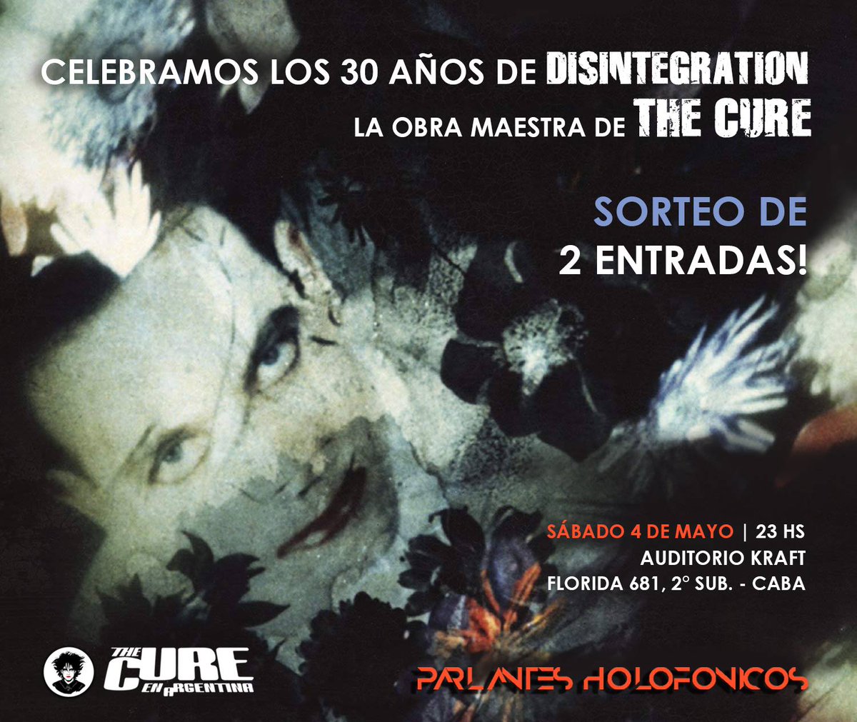 Sorteamos 1 par de entradas!
Seguínos + RT

El disco #DISINTEGRATION de <a href="/thecure/">The Cure</a> cumple 30 años de su lanzamiento y lo escuchamos a través de los @ParlantesH.

📆 Sábado 04 de Mayo | 23:00hs 
Auditorio Kraft - Florida 681 2do Subsuelo, C.A.B.A.
cort.as/-GE34