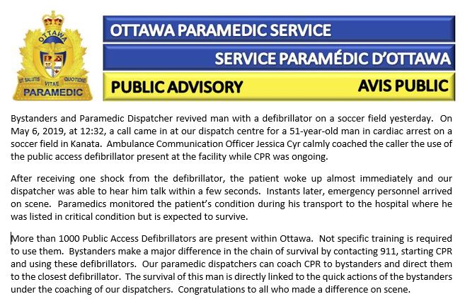 OttawaParamedic's tweet photo. Congratulations to bystanders who came to the assistance of male in cardiac arrest at a soccer field in Kanata. They were coached by our dispatcher to use a defibrillator which restarted the patient's heart. Pt conscious on paramedic's arrival! #ChainOfSurival #Ottnews https://t.co/ToOH93FcCZ