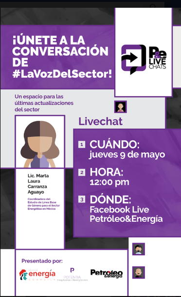 ClusterMPC's tweet photo. Los invitamos este jueves 9 de mayo a las 12:00 pm a escuchar una entrevista a la Lic. Marta Laura Carranza sobre el Estudio Línea Base de Género en el Sector Energético de México @petroleoenergia #FacebookLive https://t.co/JzeYyib7Cl