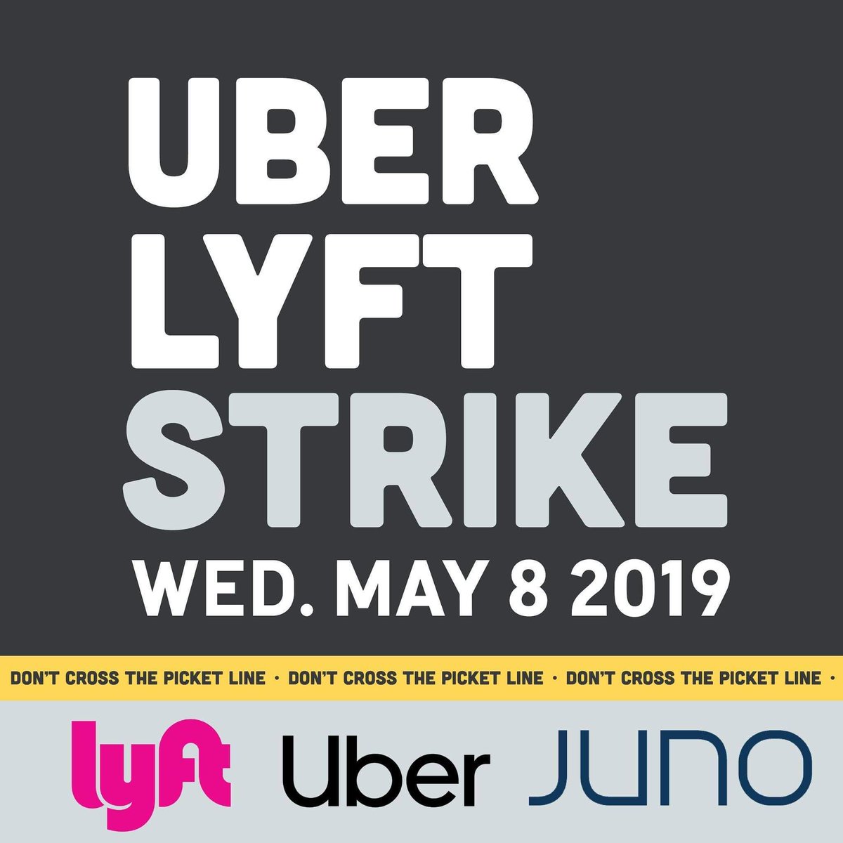 Uber Lyft Juno strike May 8