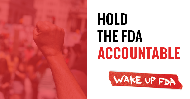 WakeUpFDA's tweet photo. Where's the accountability from @US_FDA? It's time for transparency from this black box bureaucracy—#WakeUpFDA! https://t.co/4qqsgNWSaJ https://t.co/BolwKZDYST