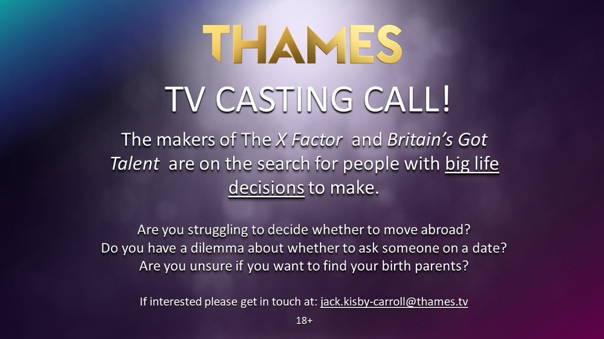 TV CASTING CALL:
RT!!! An exciting new TV project needs people who need help with life decisions! We are after anything big or small and people from all walks of life! 
E: jack,kisby-carroll@thames.tv for more info