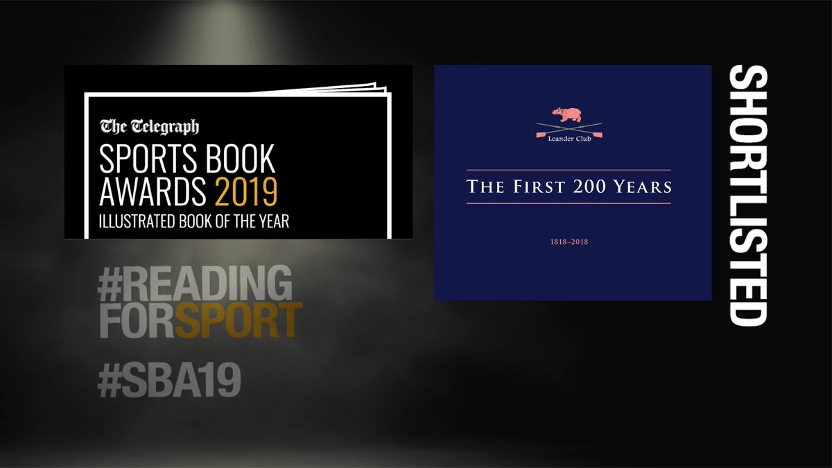 Leander_Club's tweet photo. We're delighted to announce that 'The First 200 Years', has been shortlisted for the Daily Telegraph Sports Book Awards 2019.  Leander's bicentenary book has been shortlisted as one of the outstanding Illustrated Books of the Year. https://t.co/4PUIQna5BD #TheFirst200Years #SBA19 https://t.co/jkOryZfUZr