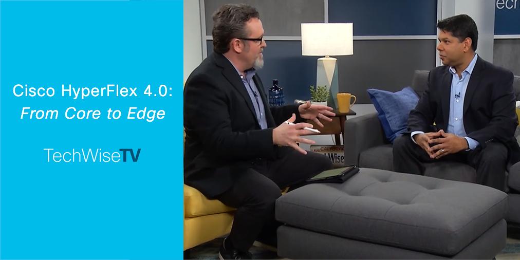 ciscoDC's tweet photo. The #TechWiseTV episode - Cisco HyperFlex 4.0: From Core to Edge airs in 1 hour. Tune in on @CiscoDC or https://t.co/RvR5Vgq35q to watch live. #HyperFlex @NVMexpress  #Optane https://t.co/JBrFyPlUv4