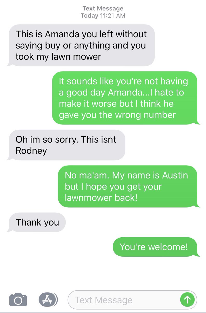 furrymurray__'s tweet photo. I swear this is the first time I’ve ever been texted by a wrong number...what if dude slept over, gave her the wrong number, AND stole her lawnmower? #worstfirstdateever 😂 https://t.co/tEghPiG92o