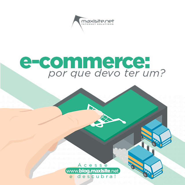 Maxisite's tweet photo. E-commerce: por que devo ter um? https://t.co/cy2Q6ArG1f https://t.co/oNhChL2IUB