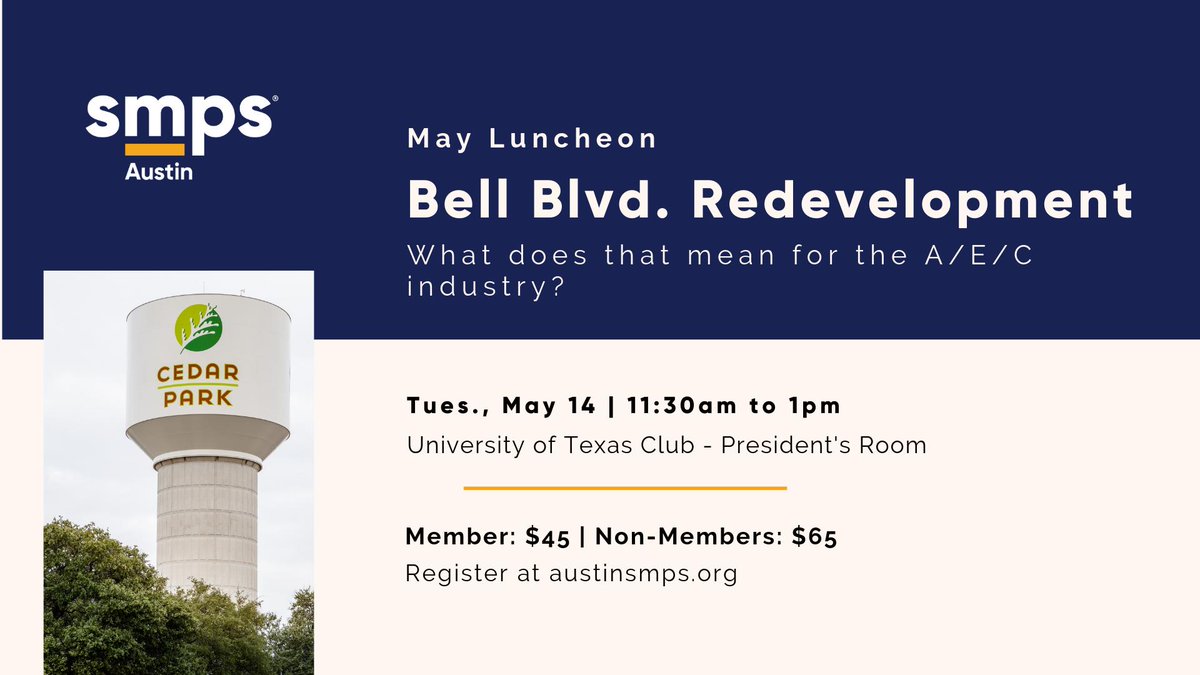 ICYMI Early Bird Discount ends today, May 7, and registration closes Thurs., May 9. Want to hear about upcoming developments in <a href="/CedarParkTX/">City of Cedar Park</a>? Join us at our May Luncheon. #smps #aec #austin bit.ly/2IYEucY