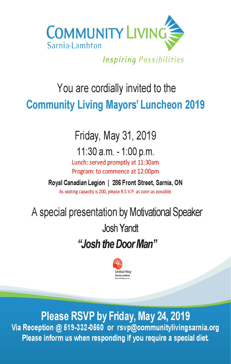 You're invited to our Mayors' Luncheon! Internationally renowned Guest Speaker Josh Yandt 'Josh the Doorman' will be our keynote speaker!!! Only 200 seats! RSVP to: rsvp@communitylivingsarnia.org Learn more about Josh: buff.ly/2DVYCcs