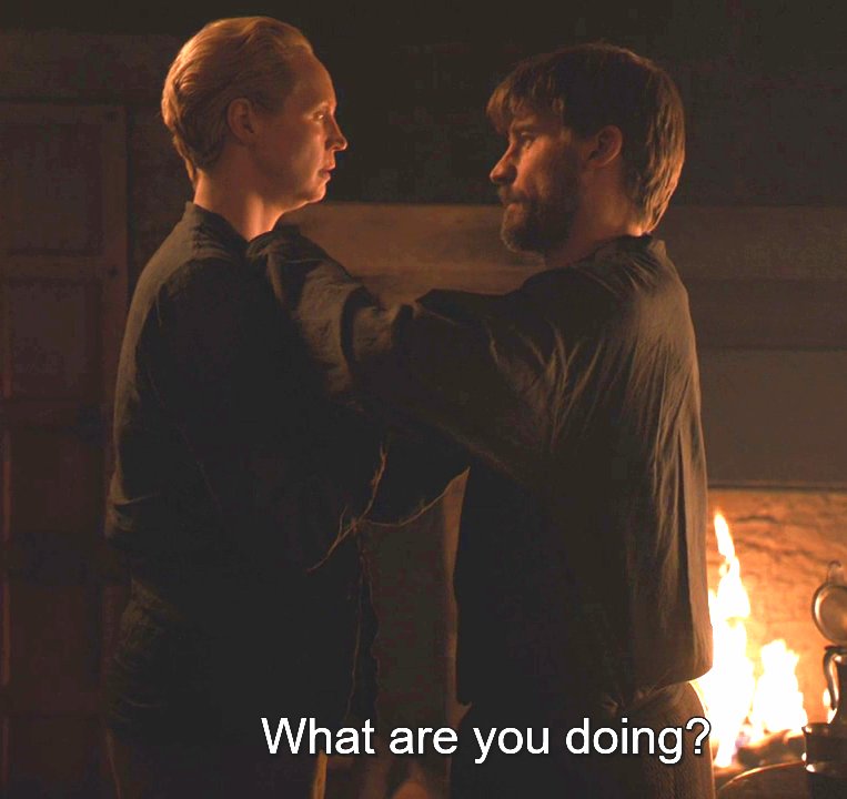  JAIME & BRIENNE Happy moments in episode 8x04A THREAD.PART 12.B: "What are you doing?" J: "I'm taking your shirt off."B: *looks at him, takes his hand, shifts it*J: *Believes he is rejected, panicking*PS: THE HANDS!  #GameOfThrones #JaimeLannister #BrienneOfTarth