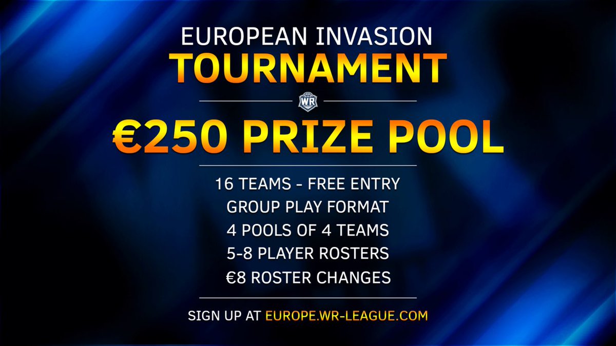 WRProAmLeague's tweet photo. European teams this is your last chance to sign up for the European Invasion Tournament! Please visit https://t.co/7C3CZdt5wG to sign up! @rafaelTGR2K https://t.co/qviJyrPlZ6