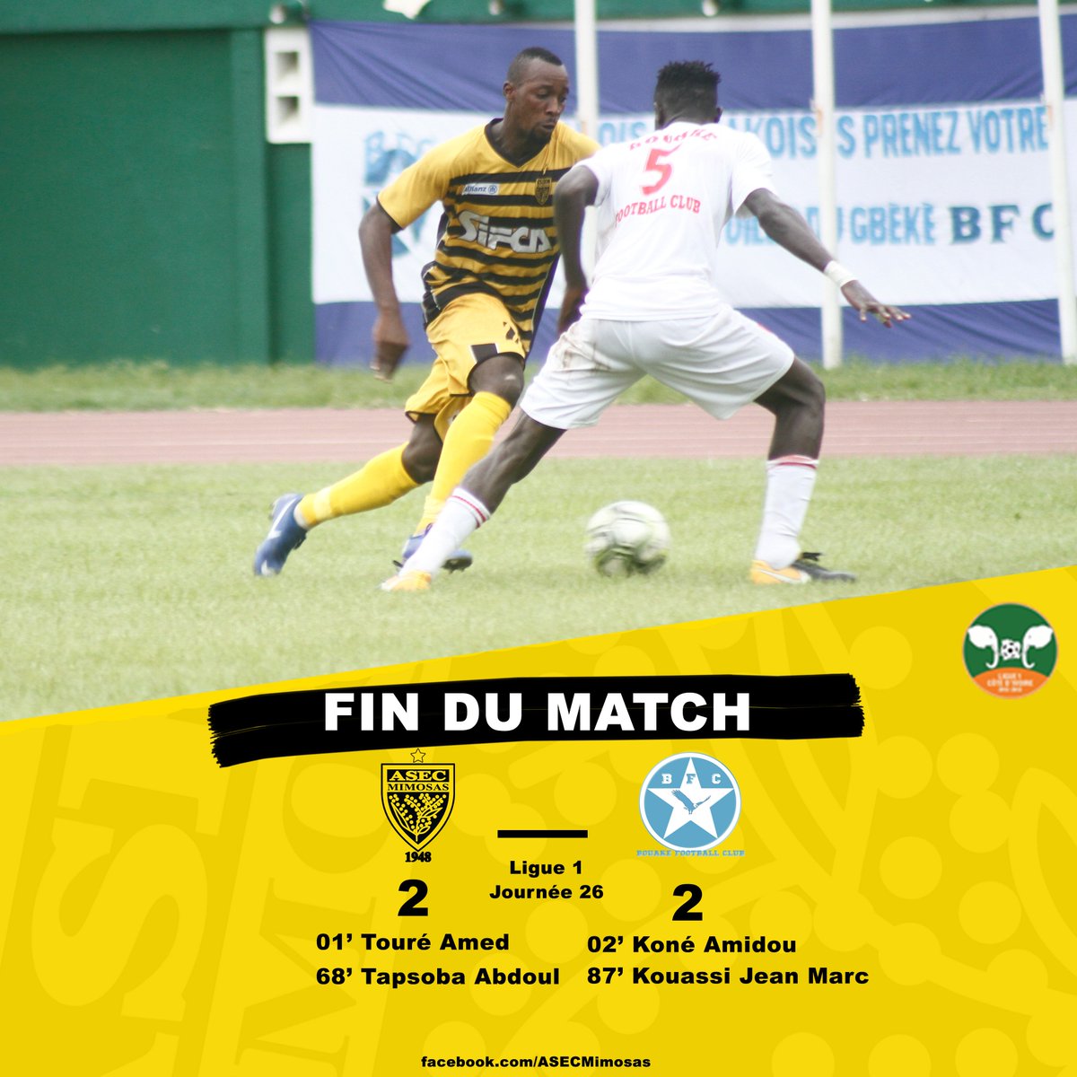 ASECMimosas's tweet photo. Fin du match, l'ASEC Mimosas assure sa place sur le podium.
ASEC Mimosas 2 - 2 Bouaké FC
#CIVSport
#ASMBFC https://t.co/kP65QtkKRC