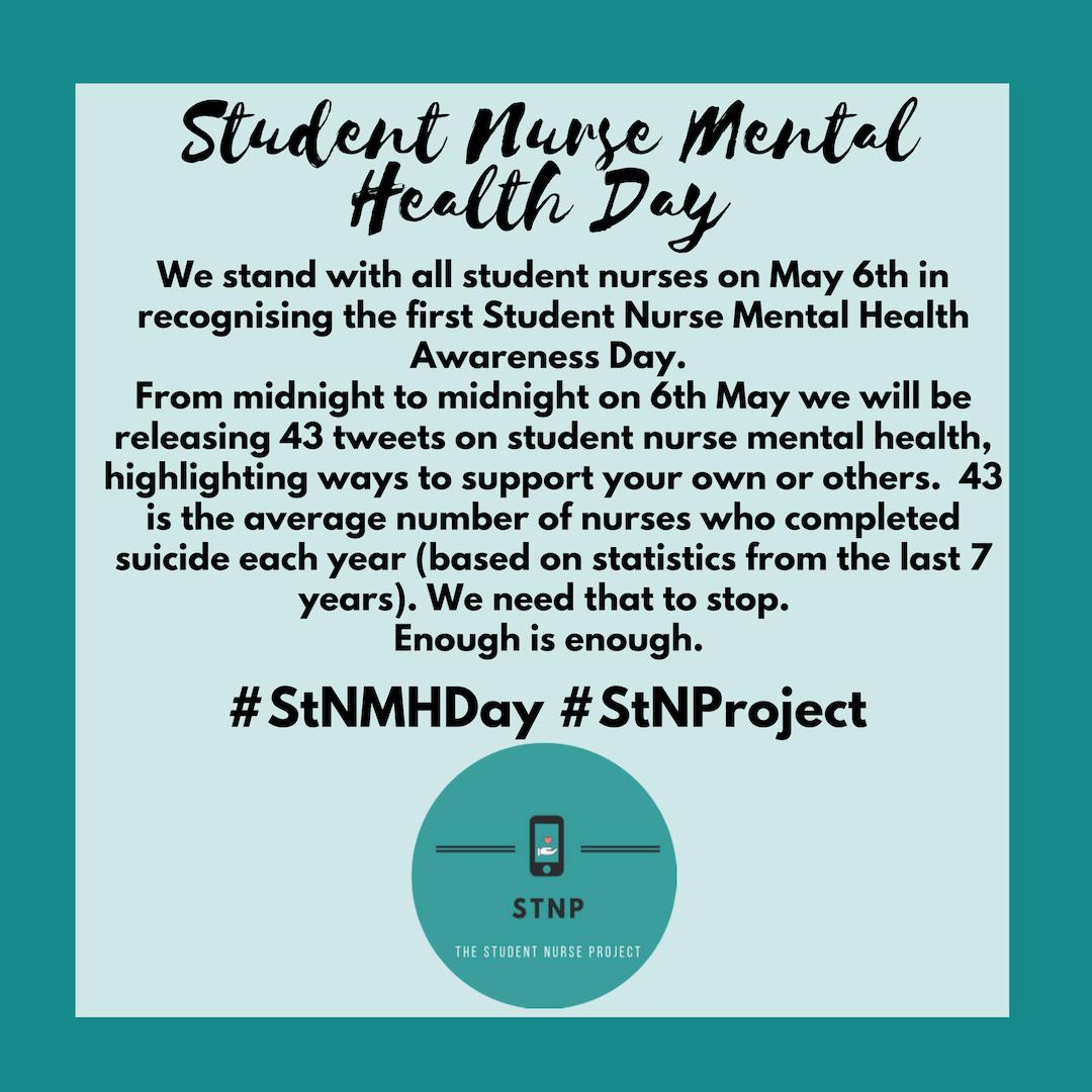 The Student Nurse Project On Twitter Today Is Student Nurse Mental Health Day We Will Post 43 Tweets Over The Next 24 Hours About Student Nurse Mental Health 43 Is The Average