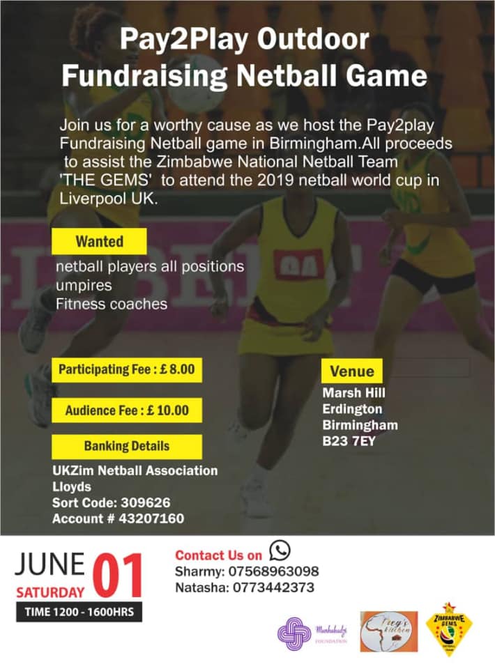 PLEASE SHARE! TAG SOMEONE! 🇿🇼🇿🇼🇬🇧🇬🇧

We are hosting a Pay2Play Outdoor Fundraising Netball game in Birmingham, UK on 01/06/19. We will be covering costs for the pitch, bibs &amp; ball. None Zimbabweans are also welcome to take part ❤ Taking part fee; £8 Audience fee £10!
