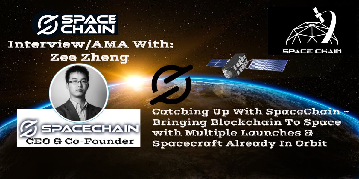SatoshiSean's tweet photo. Please ReTweet! New #Video Up Great #AMA #Interview With @ZeeZheng CEO Of @SpaceChain Check it Out @jgarzik #Space #SpaceX #Spacforce @CryptoBTC_Chris #CryptoNews #cryptocurrency #blockchain #bitcoin @maxkeiser @theemrsmcafee @MartiniGuyYT @TheCryptoVaper
https://t.co/ciQGc1Koje https://t.co/Mt8BJ58Wx2