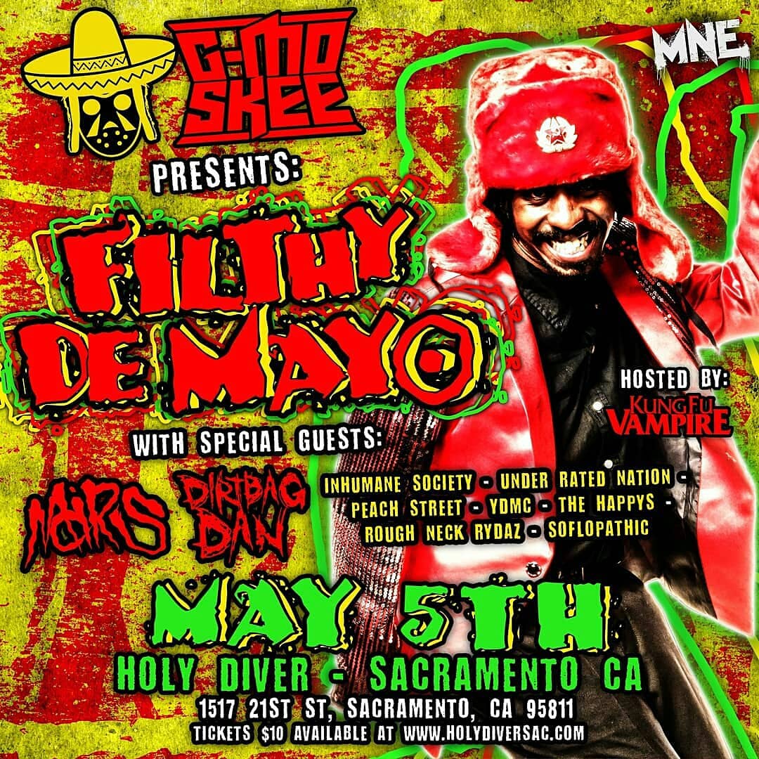 ydmc's tweet photo. #TONIGHT #SACRAMENTO at @holydiversac! 
I'm rockin with #FilthydeMayo w/ @g_mo_skee @InfGangMusic @Mars @DirtbagDan408 @juganotdabeast @MaQSteeZ @MadmanofRDV @diffdope and many more!  7pm.  ALL AGES!

Tickets available at https://t.co/nhkTBSfPTK!!
 Finna be a hell of a good time! https://t.co/ajLqNzHPW1