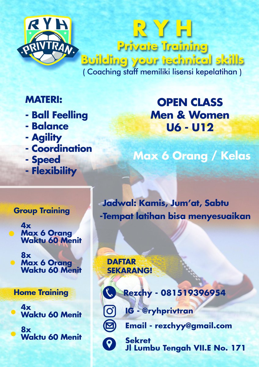 RezchyYH's tweet photo. RYH 
Private Training
Building your technikal skill
Open Class : Men (U6-U12) : Women (U13-21)
Join Us 📱 Rezchy 081519386954
Email 📩 rezchyy@gmail.com
IG @ryhprivtran https://t.co/07IMldbyih