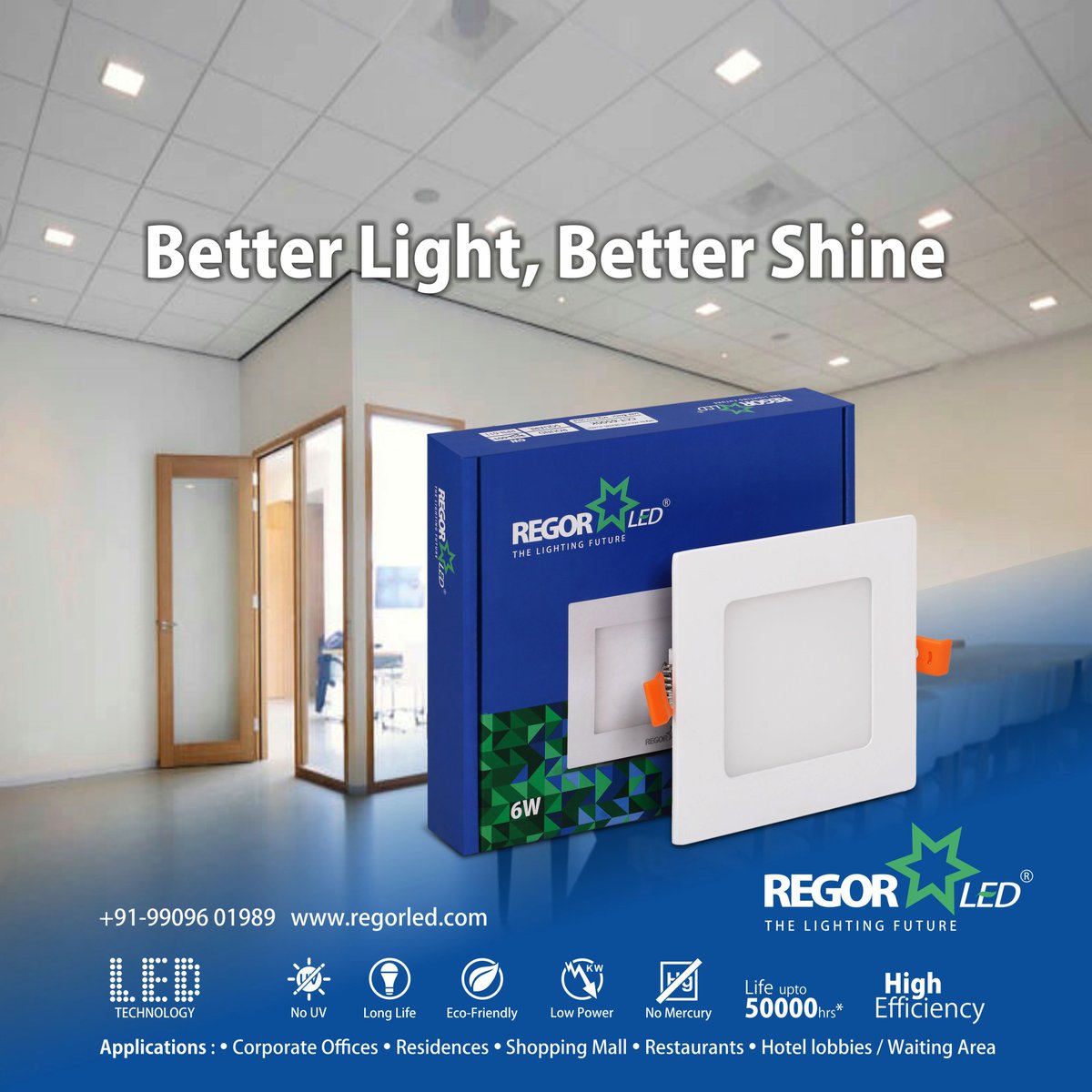 regorled's tweet image. Shines brighter. 
For better light and better shine go for RegorLED Back Panel Light Square available in 6w/9w/12w/15w/18w.

Get in touch with us @ RegorLed.com

#SquareLED #LED #LEDLighting #EcoFriendlyLight #SmartLightingTechnology #SaveEnergy #RegorLED #Rajkot