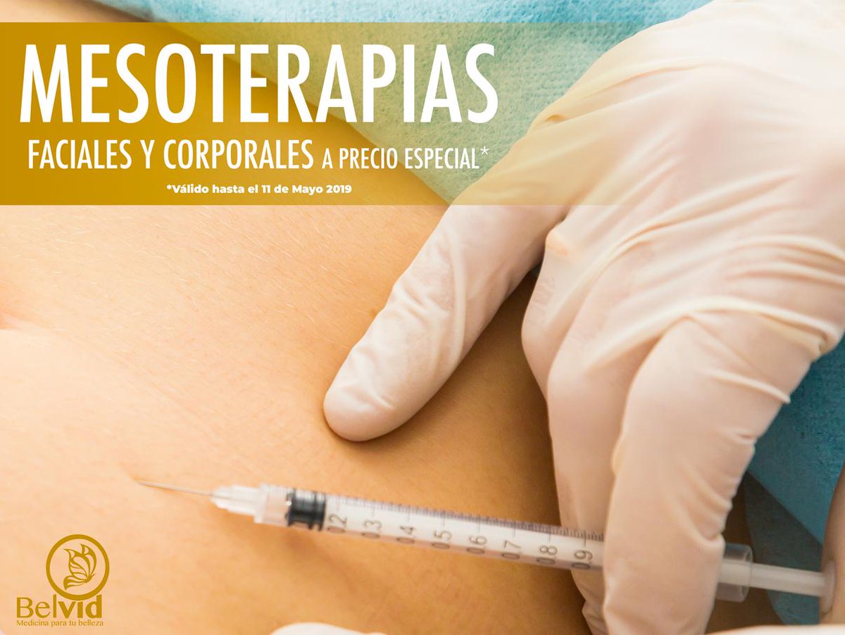 Belvid_mx's tweet photo. ¡Todas las mesoterapias faciales y corporales, A PRECIO ESPECIAL! https://t.co/h6ocXFcE9i
