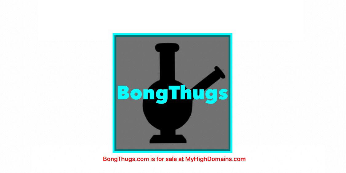 MyHighDomains's tweet photo. https://t.co/HC7GlsXKx3 is for sale. @DomainsMy @ImmoralishMe #bongthugs #bongs #bongsellers #bongshops #headshops #paraphenalia #cannabisbranding #cannabisindustry #CannabisCommunity #marijuana #marijuanasupplies #bongmakers #glassbongs #bonglife #bongsmokers #smokingglass #bong https://t.co/0DcBnnxmmC