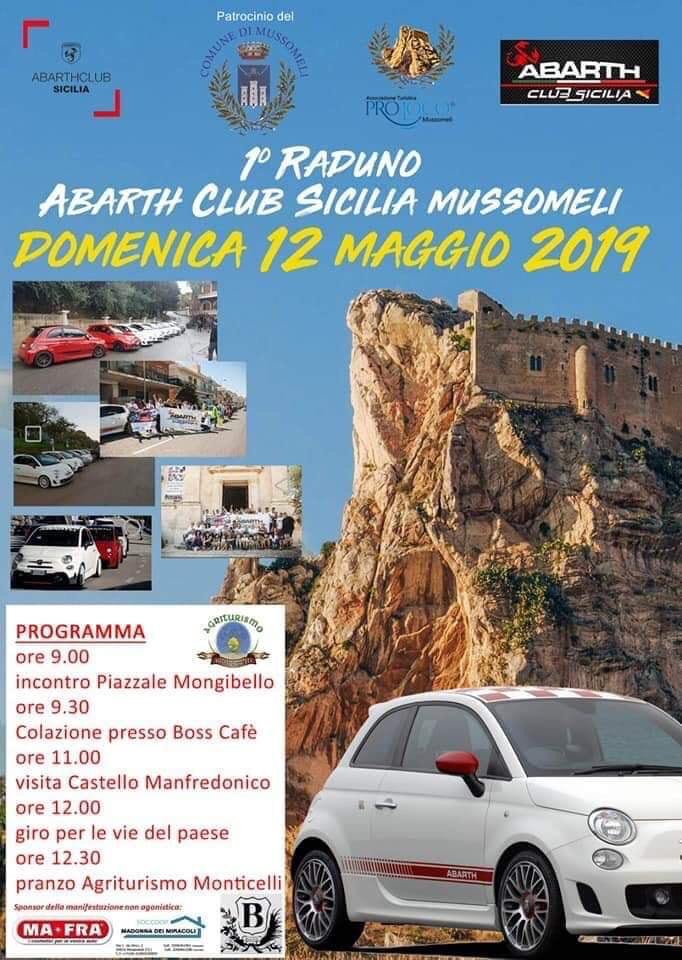 I^ Raduno Abarth club Sicilia Mussomeli 
Domenica 12 Maggio 2019....