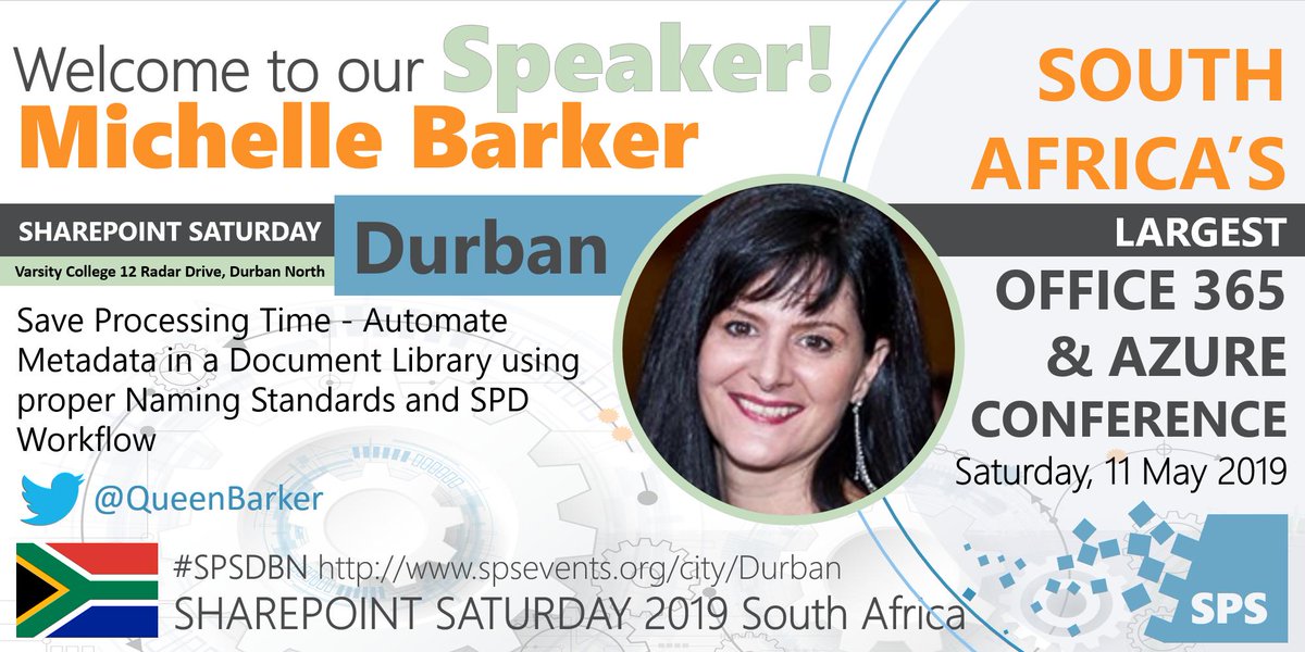 tracyvds's tweet image. Welcoming Michelle Barker @queenbarker as speaker at #SPSDBN #SharePoint Saturday Durban on 11 May. Session: Save Processing Time - Automate Metadata in a Doc. Library using proper Naming Standards and SPD Workflow. See you at Varsity College 12 Radar Drive, Durban North.
