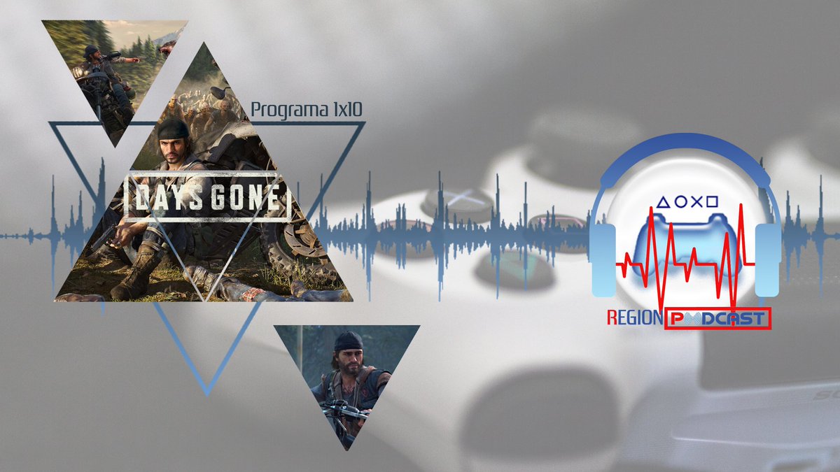 RegionPS's tweet photo. #RegionPodcast 1×10 | Análisis Days Gone - https://t.co/Ee3qFgr8iq - #BendStudio #DaysGone #Sony https://t.co/q1gdoYHnRu
