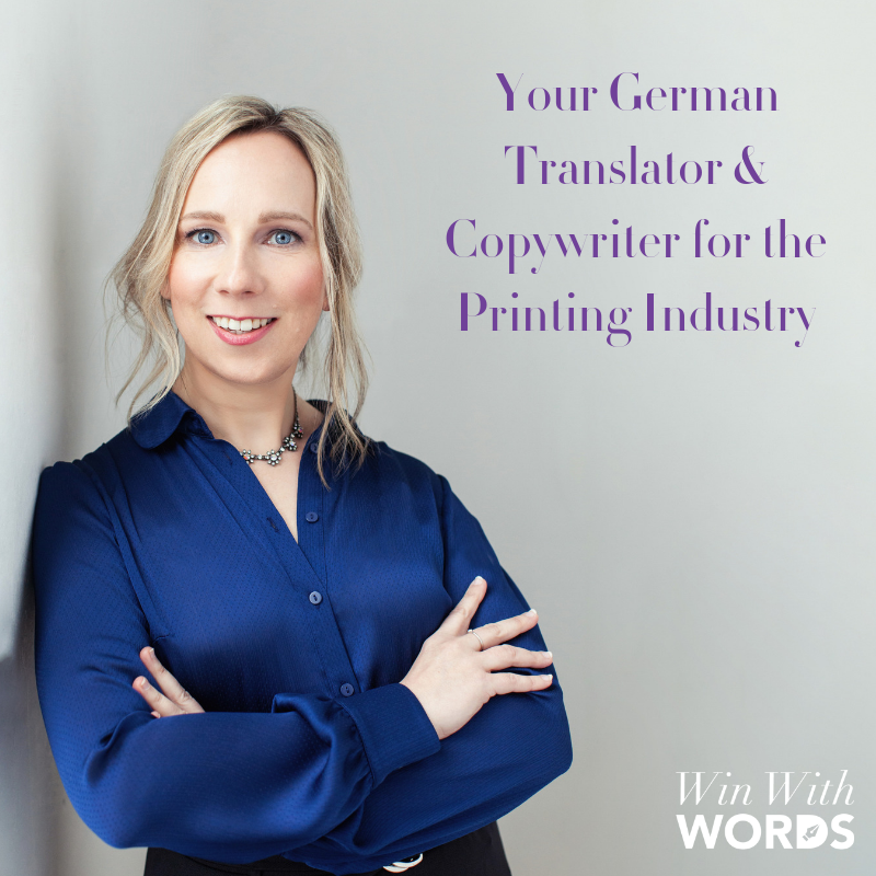 words_win's tweet photo. Why do you need to work with a German #translator &amp; #copywriter specializing in the #printing industry? – Because you need a linguistic partner who knows your business and understands your industry and challenges. https://t.co/Zn1TEq3oPz #FESPA https://t.co/GwtJJ6nzY4
