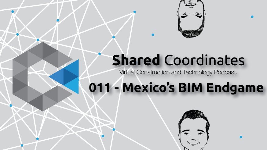 SCoordinates's tweet photo. #SharedCoordinates 011 - Este episodio fue muy emocionante, analizamos la normativa #BIM en Mexico, hablamos acerca de Lean Construction, la sección de IndustryFeedback se renueva y @qbimgest nos reporta desde España. Siganos en @iTunes @Spotify @mixcloud https://t.co/7mXJu1VUyd
