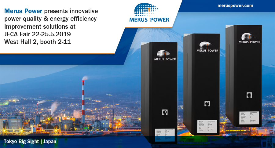 At #JECA Fair 22-24.5.2019 in Tokyo, we will present out wide range of products, including our innovative and modular A2-modules for #powerquality and #energyefficiency.  We welcome you to visit us at booth 2-11 at West Hall 2. Registration and info at: jecafair.jp