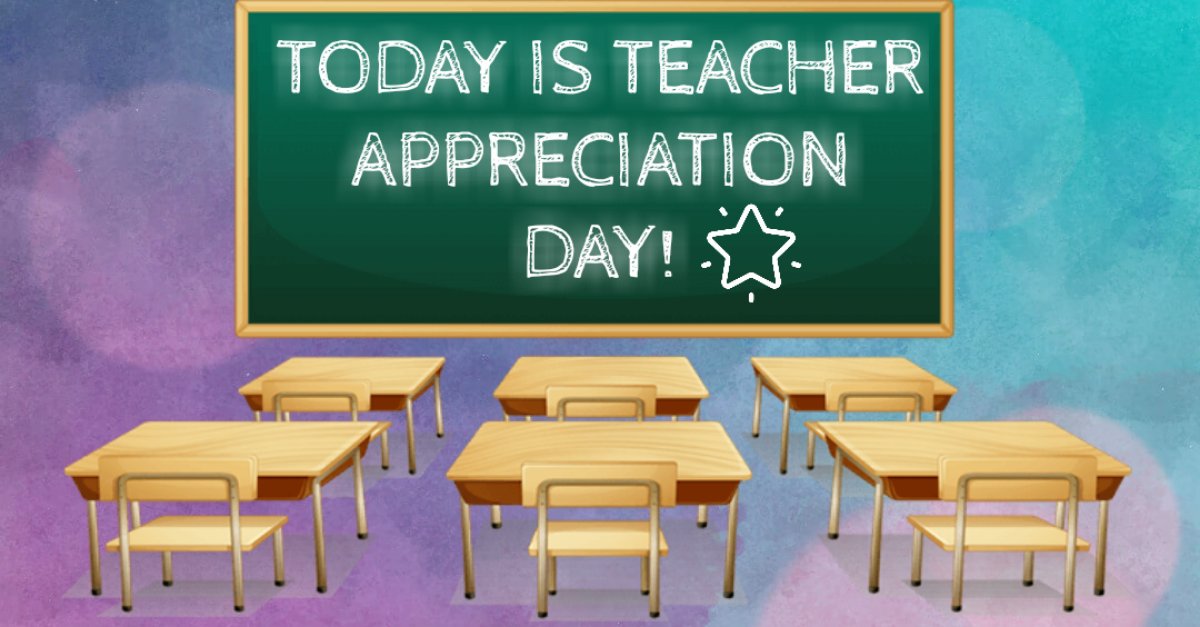 Today is teacher appreciation day. Let your mentors know how much they mean to you!