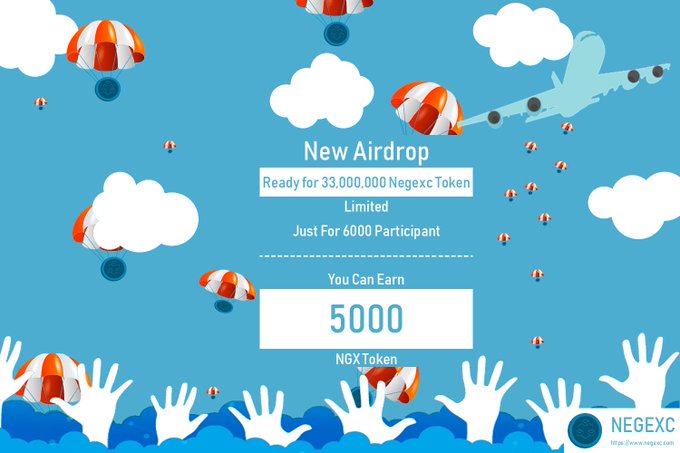 🎩 NEGEXC Airdrop 🎩 
💎 GET UP TO 5000 NGX + 500 NGX (Referral)
💸 Est.Value : $8.11 + $0.81 (Referral)
🌟 Rate: 4.9/5.0 🔝

✅ Airdrop Link : bit.ly/2PMzKZA

◼️ Join Telegram Group
◼️ Follow On Twitter
◼️ Like On Facebook
◼️ Follow On Instagram
◼️ Submit Your Details
