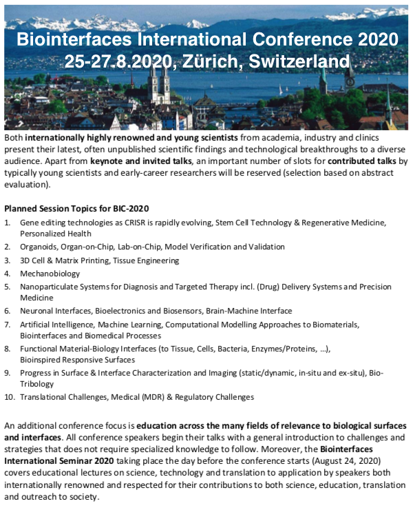 BIC2018's tweet photo. The 3rd Biointerfaces International 2020 Zurich Conference (BIC) will take place on 25 - 27 August 2020 (with Educational Pre-Conference Seminar (BIS) on 24th August 2020) at the University of Zurich, Switzerland. 

More information on: https://t.co/PCU0UGMLUq https://t.co/U279Sbqpv0