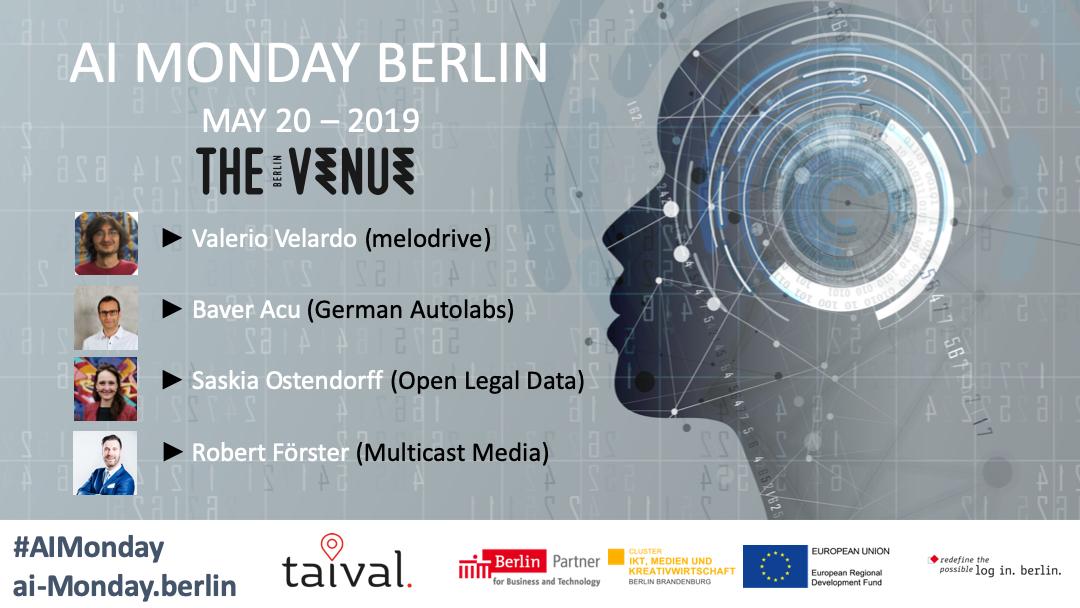It's time again - #AIMondayBerlin on May 20th <a href="/TheVenueBerlin/">The Venue Berlin</a>. Expand your #AI knowledge and meet thoughtleaders like yourself! Featuring <a href="/musikalkemist/">Valerio Velardo</a>, <a href="/germanautolabs/">German Autolabs</a>, <a href="/openlegaldata/">Open Legal Data</a> and <a href="/multicast_media/">Multicast Media GmbH</a> Register now: ai-monday.berlin