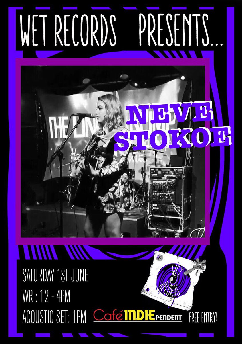 WetRecordsUK's tweet photo. Our next pop up ....

⚡️JUNE 1ST ⚡️

Next month we'll have Neve Stokoe performing an acoustic set for us and we honestly cannot wait !!✌️️✌️️ 

Make sure to save the date, spread the word and pop down !! 

Sat 1st June / 12-4pm / acoustic set 1pm / @CafeINDIE______ https://t.co/jYXj239k1U